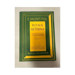 ROMA AETERNA MÉTODO DE LATIN PARA 6º CURSO DE BACHILLERATO